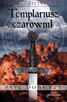 Templariusz Czarownik - Paul Doherty [KSIĄŻKA]