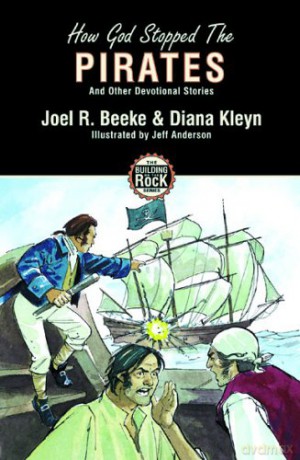 How God Stopped the Pirates Building on the Rock - Diana Kleyn [KSIĄŻKA]
