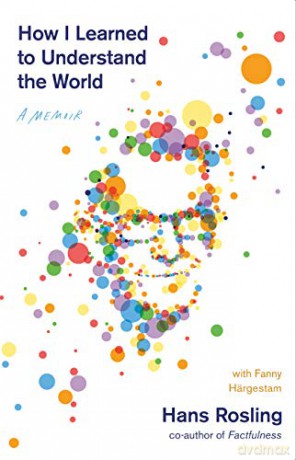 How I Learned to Understand the World: A Memoir International Edition [KSIĄŻKA]