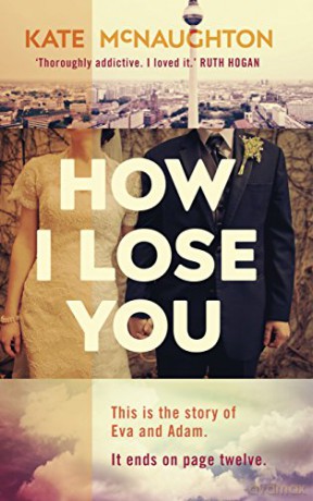 How I Lose You - Kate McNaughton [KSIĄŻKA]