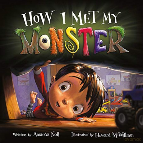 How I Met My Monster I Need My Monster - Amanda Noll [KSIĄŻKA]