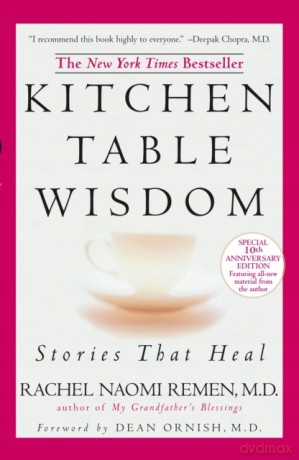 Kitchen Table Wisdom: Stories That Heal [KSIĄŻKA]