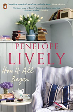 How It All Began - Penelope Lively [KSIĄŻKA]