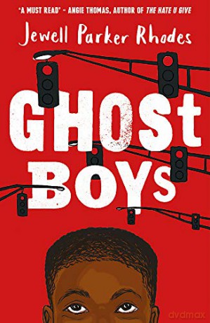 Ghost Boys - Jewell Parker Rhodes [KSIĄŻKA]