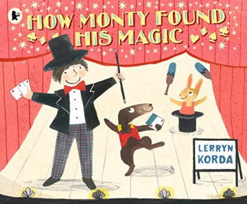 How Monty Found His Magic: 1 - Lerryn Korda [KSIĄŻKA]