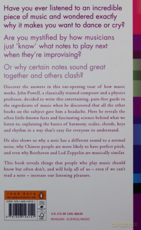 How Music Works: A listener's guide to harmony, keys, broken chords, perfect pitch and the secrets of a good tune Penguin classics - John Powell [KSIĄŻKA]