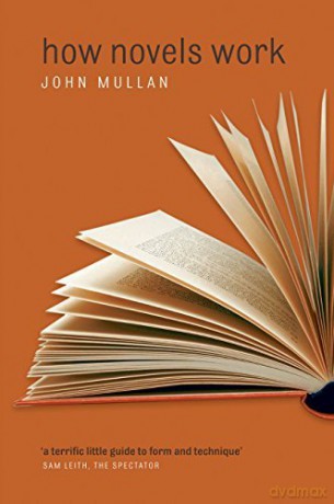 How Novels Work - John Mullan [KSIĄŻKA]