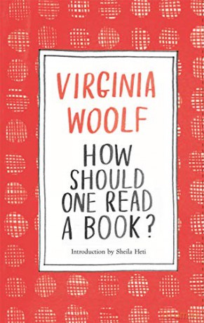 How Should One Read a Book - Virginia Woolf [KSIĄŻKA]
