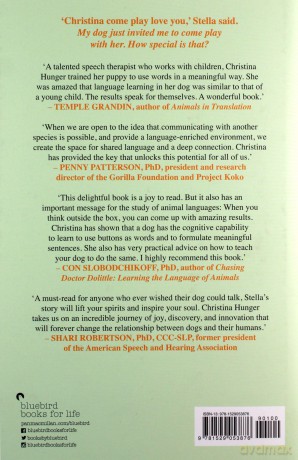 How Stella Learned to Talk: The Groundbreaking Story of the World's First Talking Dog - Christina Hunger [KSIĄŻKA]