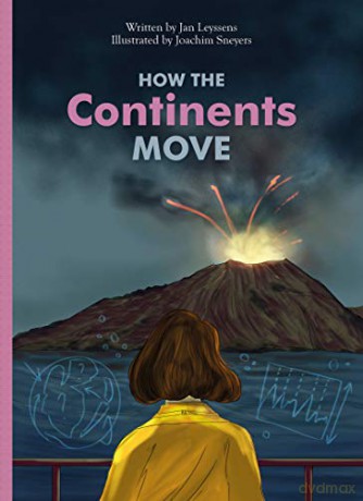 How the Continents Move: 2 Marvelous but True, 2 - Jan Leyssens [KSIĄŻKA]