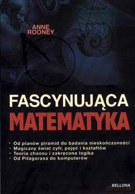 Fascynująca Matematyka - Anne Rooney [KSIĄŻKA]
