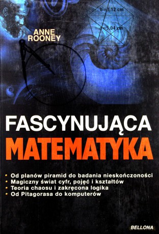 Fascynująca Matematyka - Anne Rooney [KSIĄŻKA]
