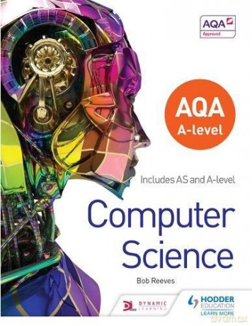 Aqa A Level Computer Science - Bob Reeves [KSIĄŻKA]