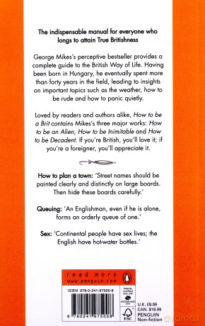 How to be a Brit: The Classic Bestselling Guide - George Mikes [KSIĄŻKA]