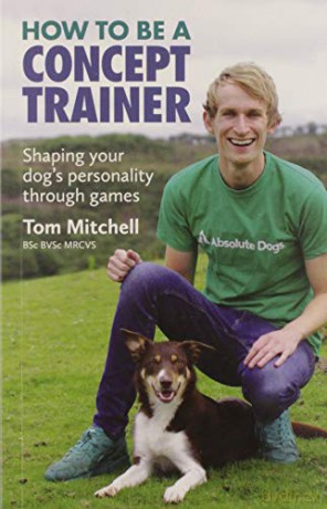 How To Be A Concept Trainer - Tom Mitchell [KSIĄŻKA]