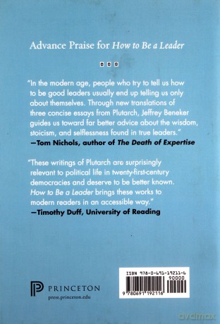 How to Be a Leader: An Ancient Guide to Wise Leadership Ancient Wisdom for Modern Readers - Plutarch [KSIĄŻKA]