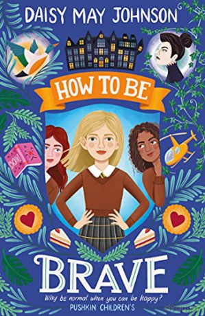 How to Be Brave - Daisy May Johnson [KSIĄŻKA]