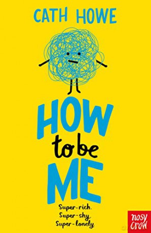 How to Be Me - Cath Howe [KSIĄŻKA]
