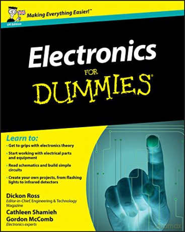 Electronics For Dummies - Uk Edition - Dickon Ross [KSIĄŻKA]
