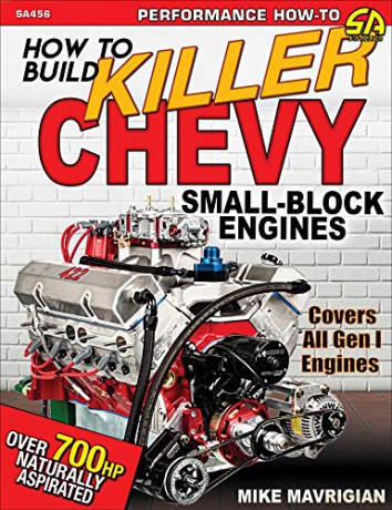 How to Build Killer Chevy Small-Block Performance How-to - Mike Mavrigian [KSIĄŻKA]