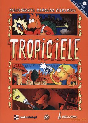 Tropiciele (twarda) - Małgorzata Karolina Piekarska [AUDIOBOOK] [CD-MP3]