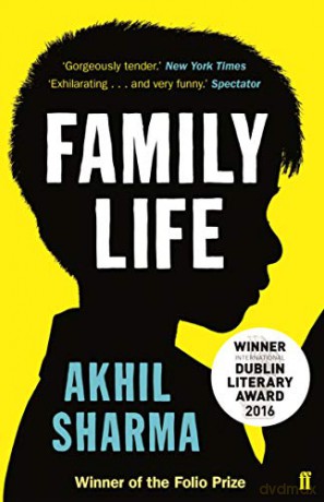 Family Life - Akhil Sharma [KSIĄŻKA]