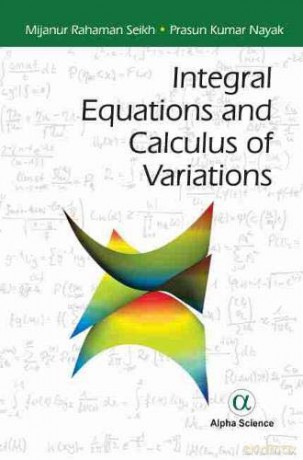 Integral Equations And Calculus Of Variations [KSIĄŻKA]