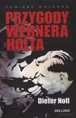 Przygody Wernera Holta - Dieter Noll [KSIĄŻKA]