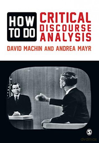 How to Do Critical Discourse Analysis: A Multimodal Introduction - David Machin [KSIĄŻKA]