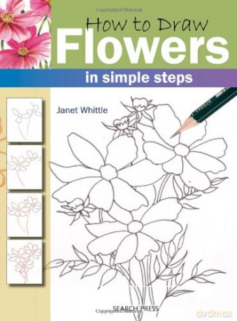 How To Draw Flowers: In Simple Steps - Janet Whittle [KSIĄŻKA]