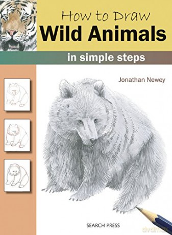 How to Draw: Wild Animals: in simple steps - Jonathan Newey [KSIĄŻKA]