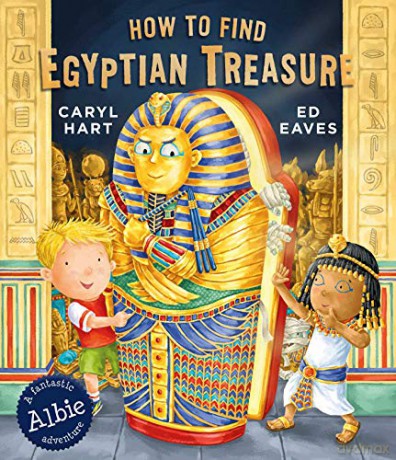 How to Find Egyptian Treasure - Caryl Hart [KSIĄŻKA]