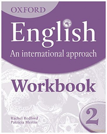 Oxford English: An International Approach: Workbook 2 - Mark Saunders [KSIĄŻKA]