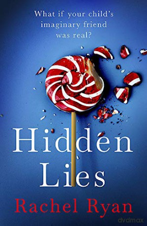 Hidden Lies: The Top Ten Irish Times Bestseller - Rachel Ryan [KSIĄŻKA]
