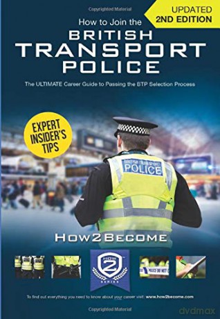 How to Join the British Transport Police - How2Become [KSIĄŻKA]
