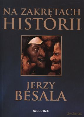 Na Zakrętach Historii - Jerzy Besala [KSIĄŻKA]