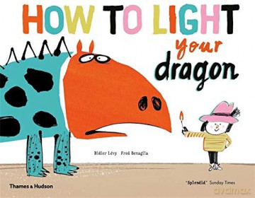 How to Light your Dragon - Didier Lévy [KSIĄŻKA]