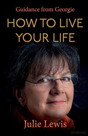How to Live Your Life - Julie Lewis [KSIĄŻKA]