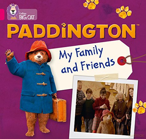 Paddington: My Family And Friends: Band 01B/Pink B (Collins Big Cat) - Rebecca Adlard [KSIĄŻKA]