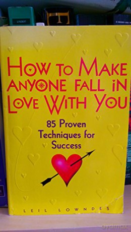 How to Make Anyone Fall in Love With You - Leil Lowndes [KSIĄŻKA]