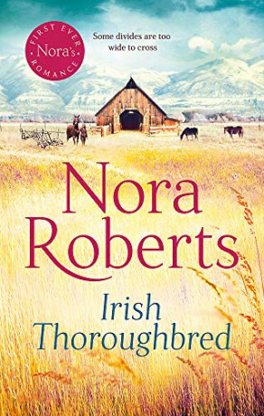 Irish Thoroughbred (Irish Hearts) - Nora Roberts [KSIĄŻKA]