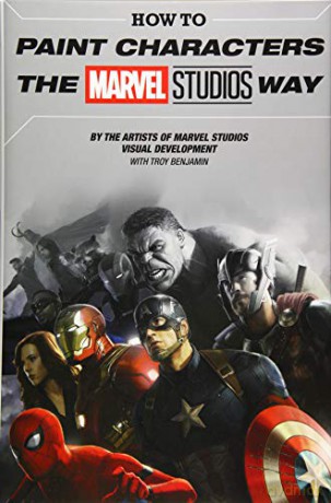 How to Paint Characters the Marvel Studios Way Marvel Comics - Marvel Comics [KSIĄŻKA]
