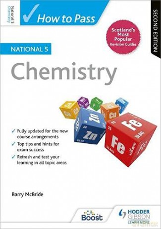 How to Pass National 5 Chemistry: Second Edition - Barry McBride [KSIĄŻKA]