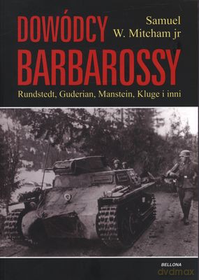 Dowódcy Barbarossy - Samuel W. Mitcham, Jr [KSIĄŻKA]