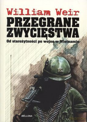 Przegrane Zwycięstwa - William Weir [KSIĄŻKA]