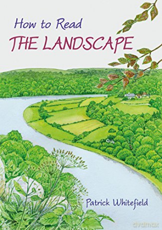 How to Read the Landscape - Patrick Whitefield [KSIĄŻKA]
