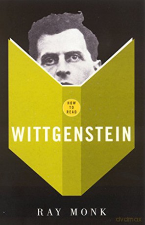 How To Read Wittgenstein - Ray Monk [KSIĄŻKA]
