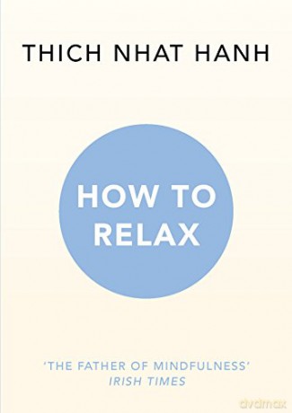 How to Relax - Thich Nhat Hanh [KSIĄŻKA]