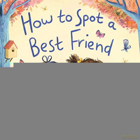 How to Spot a Best Friend - Bea Birdsong [KSIĄŻKA]