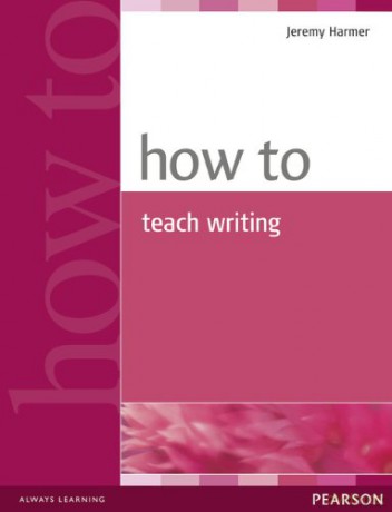 How to teach writing [KSIĄŻKA]